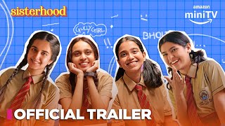 Sisterhood  Official Trailer  Girliyapa  Streaming from June 13 on Amazon miniTV [upl. by Anerahs117]