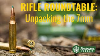 Rifle Roundtable Unpacking the 7mm [upl. by Shanie]