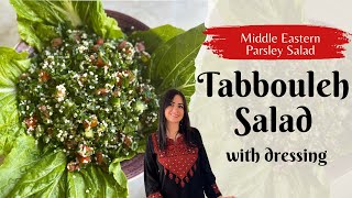 Authentic Tabbouleh Salad  Middle Eastern Parsley Salad [upl. by Nnyl]