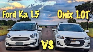 FORD KA 15 vs ONIX 10 TURBO Quem será o mais veloz [upl. by Malas]