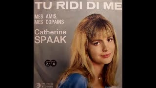 Mes Amis Mes Copain  Catherine Spaak [upl. by Ario]