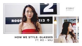 How to Style Glasses  EyeBuyDirect [upl. by Rem]