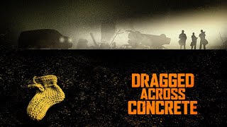 dragged across concrete 2018 kill count [upl. by Asyle]