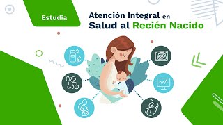 Curso Atención Integral en Salud al Recién Nacido [upl. by Hildie8]