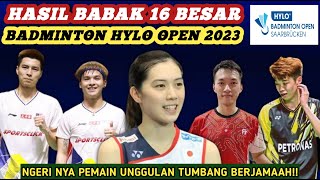 Hasil Semua Sektor 16 Besar Badminton Hylo Open 2023 Hari Ini [upl. by Trinetta565]