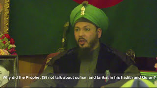 QampA Why Did The Prophet S Not Talk About Sufism And Tariqat In His Hadith And The Quran [upl. by Vorfeld]