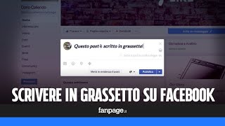 Con questo trucco potrai scrivere in grassetto su Facebook [upl. by Ybab318]