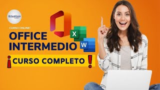 🔴 CURSO OFFICE INTERMEDIO EXCEL WORD Intermedio ǀ COMPLETO Y GRATIS 2024 ✅ PARTE 1 [upl. by Niltak]