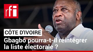 Côte d’Ivoire  Laurent Gbagbo toujours privé de vote • RFI [upl. by Alyworth]