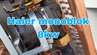 Pompa ciepła Haier monoblok 8 kw [upl. by Gorski]