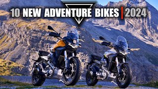 Top 10 New Adventure Bikes For 2024 [upl. by Cate]