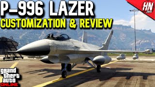 P996 Lazer Customization amp Review  GTA Online [upl. by Glynda]