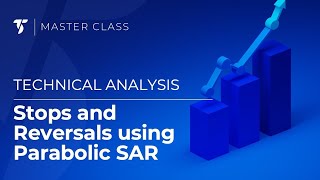 Identify Market Stops and Reversals Using Parabolic SAR [upl. by Joshua]