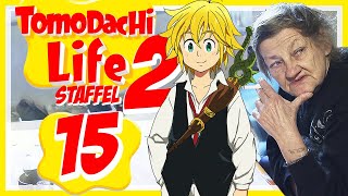 TOMODACHI LIFE STAFFEL 2  15 🏘️ Dragon Sin Meliodas amp Karin Ritter mischen mit [upl. by Ahsaei]