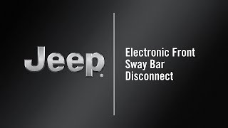 Electronic Front Sway Bar Disconnect  How To  2021 Jeep Wrangler [upl. by Ocire]