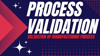 Process Validation  Types of Process Validation  Process Performance Qualification [upl. by Zamir]