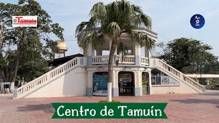 CENTRO DE TAMUÍN SAN LUIS POTOSÍ [upl. by Kciredes25]