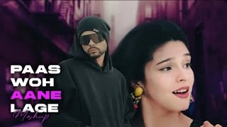 Paas Woh Aane Laga X Bohemia SlowedReverb New Song 🥷🏿🔥🥷🏿 [upl. by Sunshine]