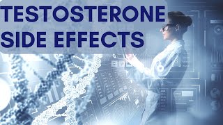 What are the side effects of testosterone therapy [upl. by Oyr493]