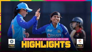 India vs UAE  Womens Asia Cup 2022  Match 8 [upl. by Anayk]