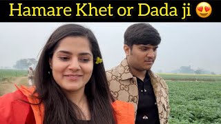 Humare Khet aur Dada Ji  the mridul vlogs  BroSis [upl. by Zetnas117]