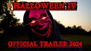 Halloween 4  Official Trailer 2024 [upl. by Atsirc]