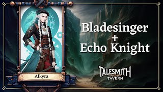 Alkyra  The Bladesinger Echo Knight DampD Build [upl. by Bum46]