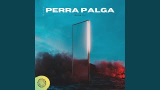 Perra Palga RKT [upl. by Thorpe]