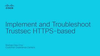 Implement and Troubleshoot Trustsec HTTPSbased [upl. by Alessig]