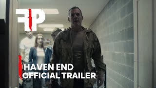 Havens End  Official Trailer  FearPix [upl. by Tigges]