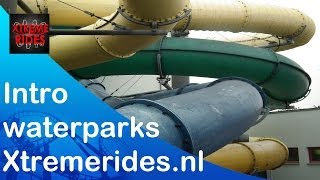 Intro Zwembaden  Waterparks  freizeitbader Xtremeridesnl [upl. by Becht]