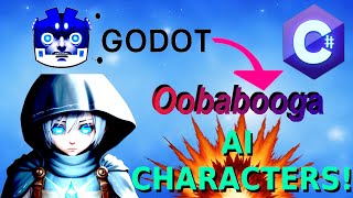 Godot and Oobabooga [upl. by Adnawyek817]