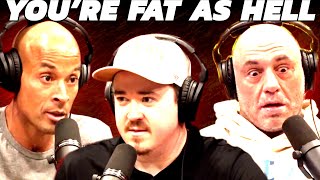 David Goggins Calls Out Shane Gillis For Being FAT w Joe Rogan [upl. by Htims]