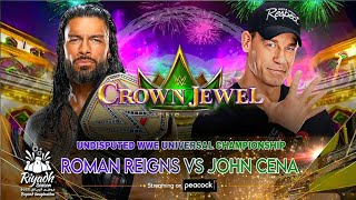 Roman Reigns Vs John Cena  Undisputed WWE Universal Championship Match  Crown Jewel 2023 [upl. by Nika]