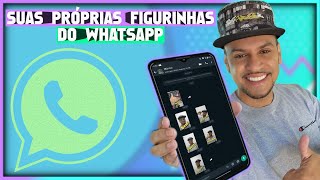 IMPRESSIONE SEUS AMIGOS NO WHATSAPP Como Criar Minhas Próprias FIGURINHAS para o WhatsApp [upl. by Rafaelof]