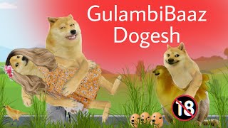 GulambiBaaz Dogesh😁New Dogesh Memes VideoChemes Dog New VideoDogesh Kaka [upl. by Randi]