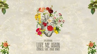 John Newman  Love Me Again Chemical Surf Ghabe Remix LYRIC VIDEO [upl. by Atig]