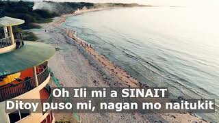 ILI MI A SINAIT OFFICIAL THEME SONG Video Credited to SingisingSinait [upl. by Alexandr142]