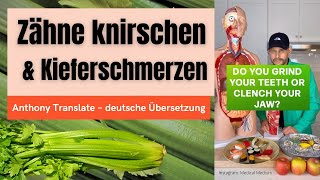 Zähne knirschen – ist ein virales Problem – Anthony William – deutsche Übersetzung [upl. by Tonie169]