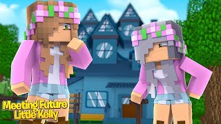 LITTLE KELLY MEETS HER FUTURE SELF  Minecraft Little Kelly [upl. by Akimyt380]