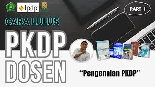 Pengenalan PKDP  Sertifikasi Dosen [upl. by Trainer]