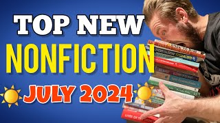 July Top Nonfiction Book Releases 2024  Summer Reads [upl. by Nirtak372]