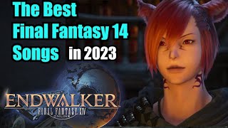 The BEST Final Fantasy 14 Songs 2023 Edition [upl. by Milli]