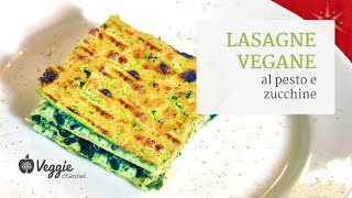 Lasagne vegane al pesto e zucchine  Nancy Dong e Bettina Adank [upl. by Bach]