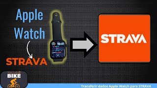 Como sincronizar Apple Watch com STRAVA [upl. by Katti765]