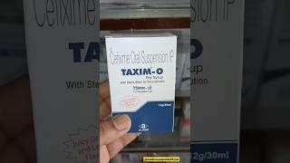 Taxim O dry syrup  Cefixime 50mg syrup antibiotics tonsils babycold urineinfection cold [upl. by Yesdnik]