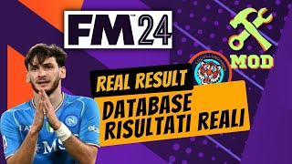 FM24 CALENDARIO CON RISULTATI REALI E NUOVE DATE DI PARTENZA  Real Result Football Manager 2024 MOD [upl. by Sekyere41]