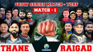 Raigad Vs Thane Match  1  Turf Cricket 2021 [upl. by Manon209]