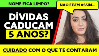 5 ANOS DÍVIDA CADUCA EM 5 ANOS COMO LIMPAR MEU NOME [upl. by Talya879]