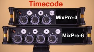 How to use Timecode on the Sound Devices Mixpre3 and Mixpre6 [upl. by Cohlette]